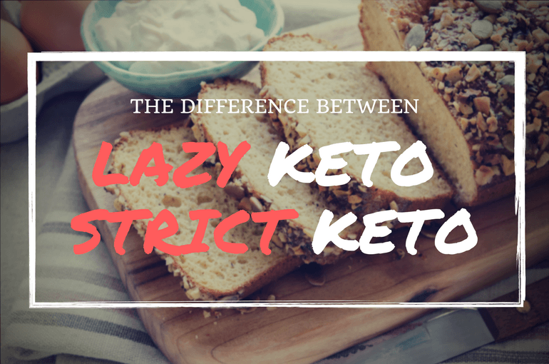 the differnce between lazy keto and strict keto